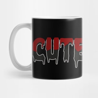 Cuteness Mug